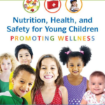 Nutrition, Health & Safety for Young Children