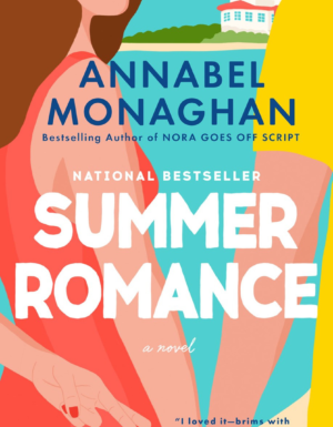 Summer Romance by Annabel Monaghan
